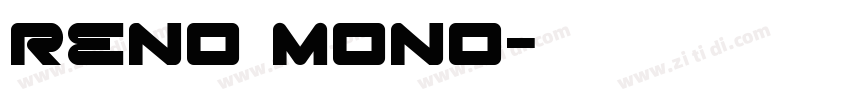 reno mono字体转换